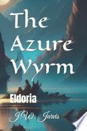 The Azure Wyrm