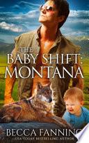 The Baby Shift: Montana