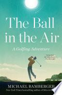 The Ball in the Air