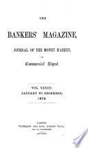 The Bankers' Magazine, and Journal of the Money Market