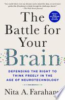 The Battle for Your Brain