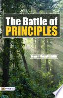 The Battle of Principles