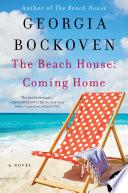 The Beach House: Coming Home