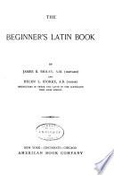 The Beginner's Latin Book