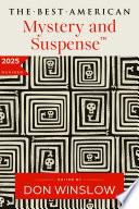 The Best American Mystery and Suspense 2025