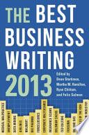 The Best Business Writing 2013