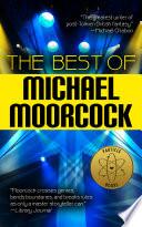 The Best of Michael Moorcock