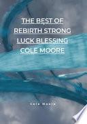 The best of rebirth Strong luck blessing