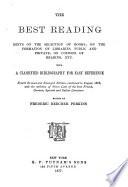 The Best Reading: Hints on the Selection of Books