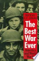 The Best War Ever