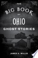 The Big Book of Ohio Ghost Stories