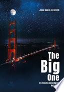 The Big One