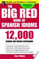 The Big Red Book of Spanish Idioms