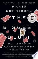 The Biggest Bluff