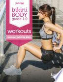 The Bikini Body Training Guide