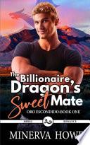 The Billionaire Dragon's Sweet Mate