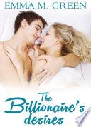 The Billionaire’s Desires Vol.5
