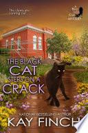 The Black Cat Steps on a Crack