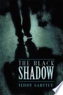 The Black Shadow