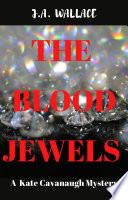 THE BLOOD JEWELS
