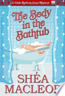 The Body in the Bathtub