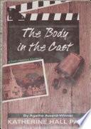 The Body in the Cast