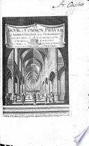 The Book of Common Prayer, Etc. (Constitutions and Canons Ecclesiastical, Etc.).