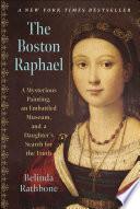 The Boston Raphael