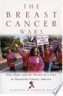 The Breast Cancer Wars