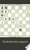 The British Chess Magazine