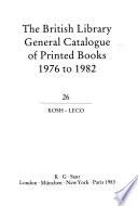The British Library General Catalogue of Printed Books 1976 to 1982
