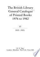 The British Library General Catalogue of Printed Books 1976 to 1982