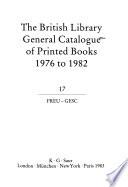 The British Library General Catalogue of Printed Books 1976 to 1982