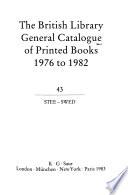 The British Library General Catalogue of Printed Books 1976 to 1982