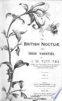 The British Noctuæ and Their Varieties