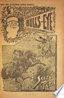 The Bull's-eye, novels founded mainly on the annals of Scotland yard