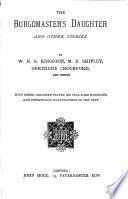 The burgomaster's daughter, and other stories, by W.H.G. Kingston and others