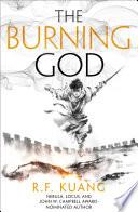 The Burning God (The Poppy War, Book 3)