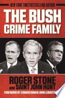 The Bush Crime Family