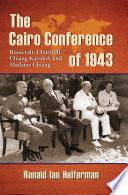 The Cairo Conference of 1943