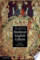 The Cambridge Companion to Medieval English Culture
