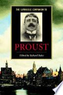 The Cambridge Companion to Proust