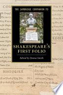 The Cambridge Companion to Shakespeare's First Folio