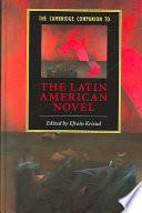The Cambridge Companion to the Latin American Novel