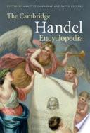 The Cambridge Handel Encyclopedia