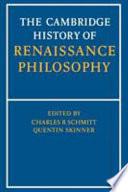 The Cambridge History of Renaissance Philosophy