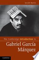 The Cambridge Introduction to Gabriel García Márquez