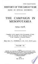 The Campaign in Mesopotamia, 1914-1918