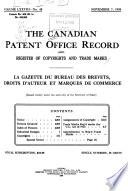 The Canadian Patent Office Record and Register of Copyrights and Trade Marks