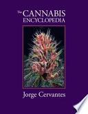 The Cannabis Encyclopedia